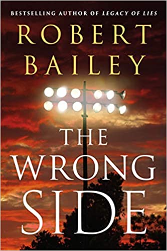 The Wrong Side (Used Paperback) - Robert Bailey