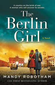 The Berlin Girl (Used Paperback) - Mandy Robotham