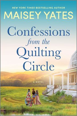Confessions from the Quilting Circle (Used Paperback) - Maisey Yates