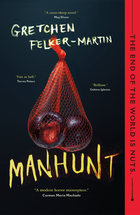 Manhunt (Used Paperback) - Gretchen Felker-Martin