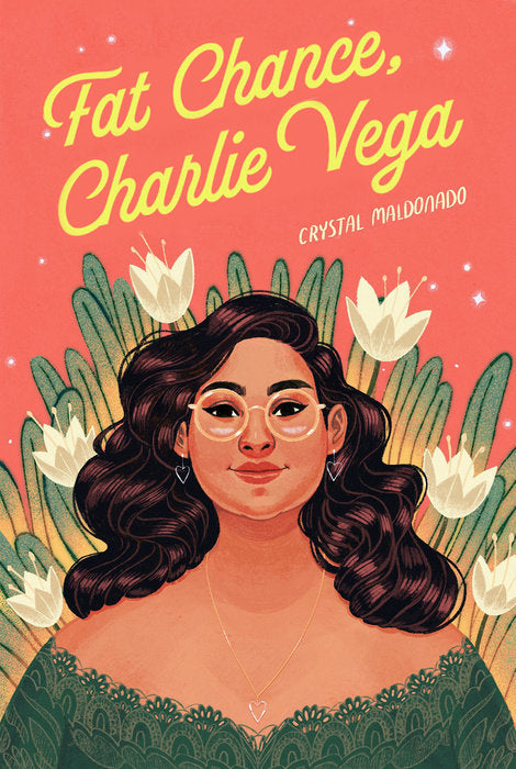 Fat Chance, Charlie Vega (Used Hardcover) - Crystal Maldonado