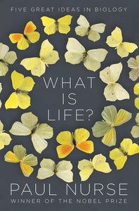 What is Life (Used Hardcover) - Paul Nurse