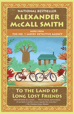 To the Land of Long Lost Friends (Used Paperback) - Alexander McCall Smith