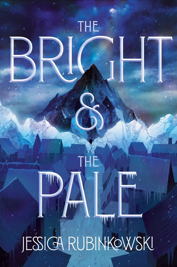 The Bright & the Pale  (Used Hardcover) - Jessica Rubinkowski