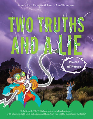 Two Truths and a Lie: Forces of Nature (Used Paperback) - Ammi-Joan Paquette & Laurie Ann Thompson