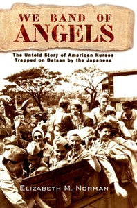 We Band of Angels (Used Hardcover) - Elizabeth M. Norman