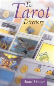 Tarot Directory (Used Book) - Annie Lionette