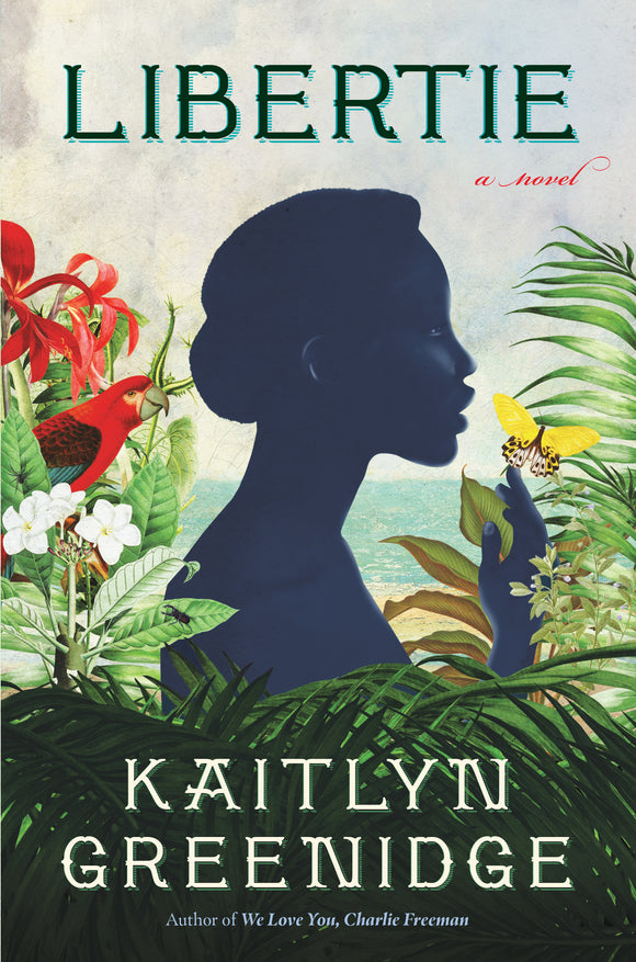 Libertie (Used Hardcover) - Kaitlyn Greenidge
