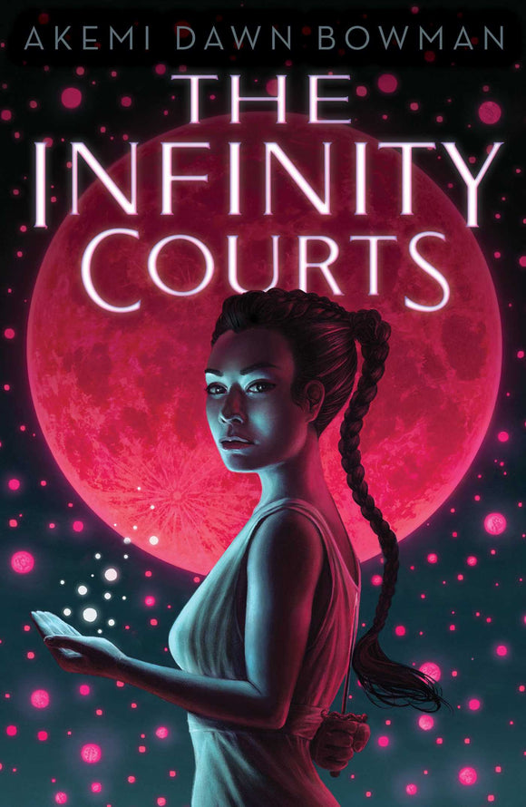 The Infinity Courts (Used Hardcover) - Akemi Dawn Bowman