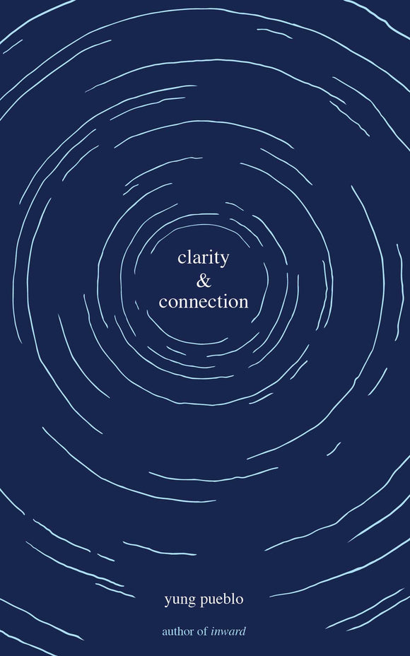 Clarity & Connection (Used Paperback) - Yung Pueblo