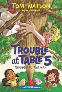 Trouble at Table 5: Trouble to the Max (Used Paperback) - Tom Watson