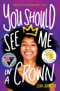 You Should See me in a Crown (Used Paperback) - Leah Johnson
