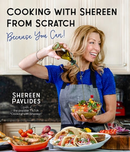 Cooking with Shereen from Scratch: Because You Can! (Used Paperback) - Shereen Pavlides