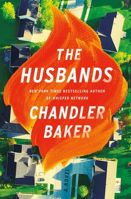 The Husbands (Used Hardcover) - Chandler Baker