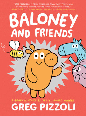 Baloney and Friends (Used Paperback) - Greg Pizzoli