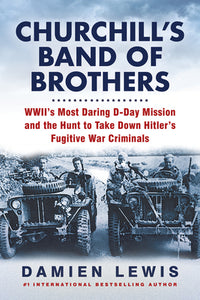 Churchill's Band of Brothers (Used Hardcover) - Damien Lewis