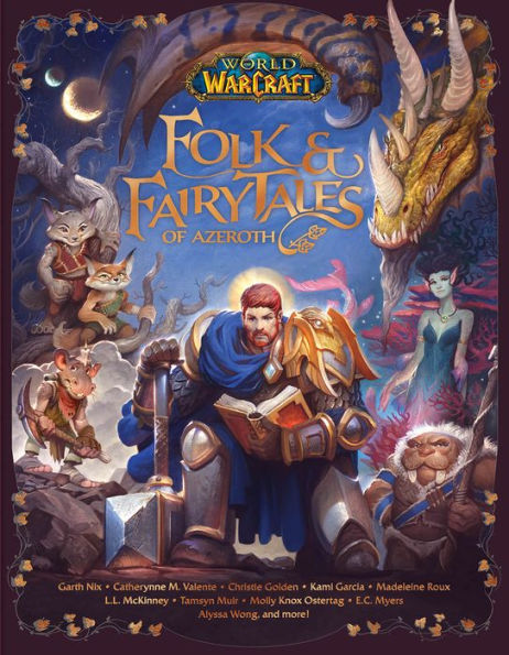Folk and Fairy Tales of Azeroth (Used Hardcover) - Blizzard Entertainment