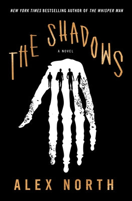 The Shadows (Used Paperback) -Alex North