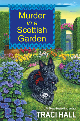 Murder in a Scottish Garden (Used Paperback) - Traci Hall
