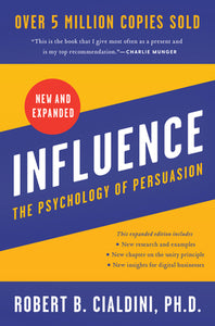 Influence: The Psychology of Persuasion (Used Hardcover) - Robert B. Cialdini, Ph.D.