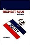 The Richest Man in Town (Used Signed Hardcover) - V.J. Smith