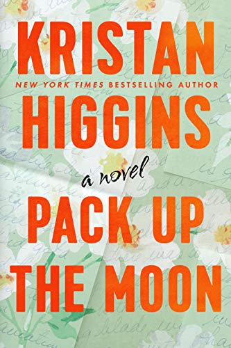 Pack Up the Moon (Used Paperback) - Kristan Higgins