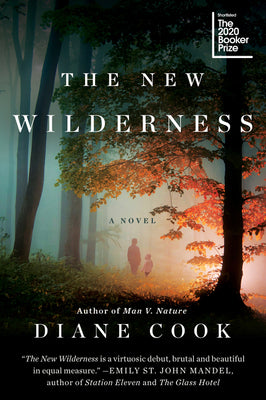 The New Wilderness (Used Paperback) - Diane Cook