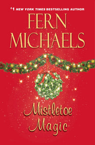 Mistletoe Magic (Used Paperback) - Fern Michaels