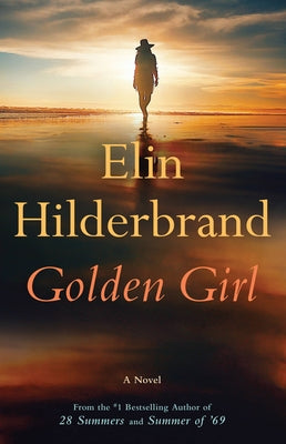 Golden Girl (Used Hardcover) - Elin Hilderbrand