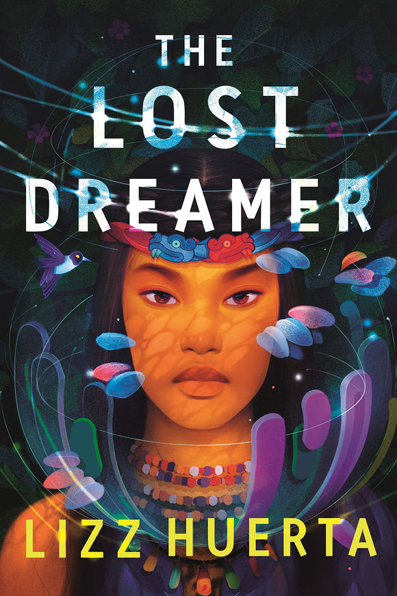 The Lost Dreamer (UsedHardcover) - Lizz Huerta