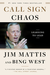 Call Sign Chaos: Learning to Lead (Used Paperback) - Jim Mattis ,  Bing West