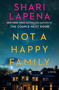 Not a Happy Family (Used Hardcover) - Shari Lapena