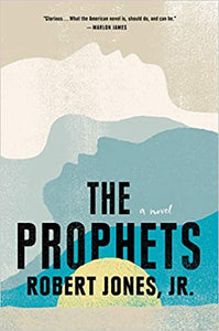 The Prophets (Used Hardcover) - Robert Jones, Jr.