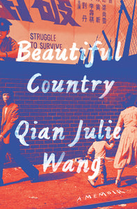 Beautiful Country (Used Hardcover) - Qian Julie Wang