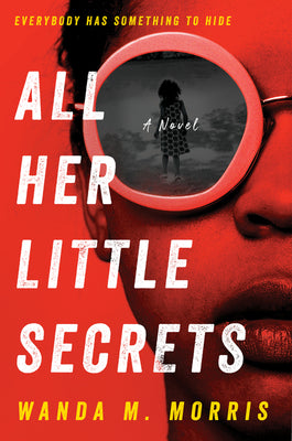 All Her Little Secrets (Used Paperback) - Wanda M. Morris
