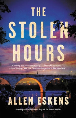 The Stolen Hours (Used Hardcover) - Allen Eskens