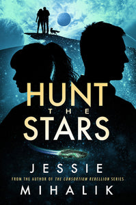 Hunt the Stars (Used Paperback) - Jessie Mihalik