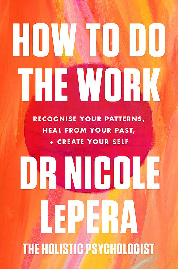 How to Do the Work (Used Paperback) - Dr. Nicole LePera