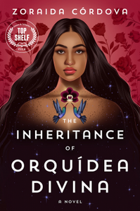 The Inheritance of Orquidea Divina (Used Hardcover) - Zoraida Cordova