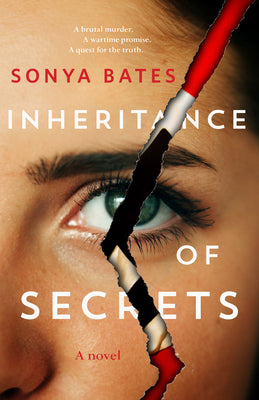 Inheritance of Secrets (Used Paperback) - Sonya Bates