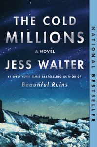The Cold Millions (Used Paperback) - Jess Wlater