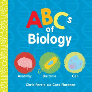 ABCs of Biology (Used Board Book) - Chris Ferrie and Cara Florance