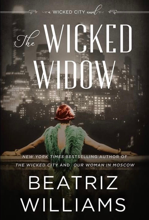 The Wicked Widow (Used Hardcover) - Beatriz Williams