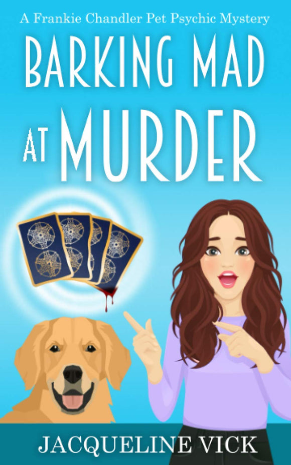 Barking Mad at Murder (Used Paperback) - Jacqueline Vick