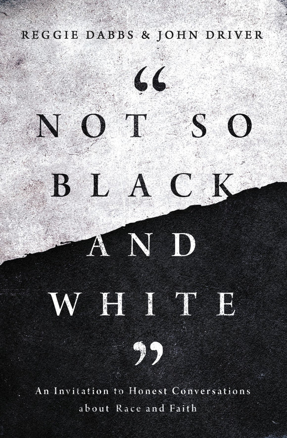 Not So Black and White (Used Paperback) - Reggie Dabbs & John Driver