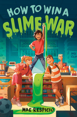 How to Win a Slime War (Used Paperback) - Mae Respicio