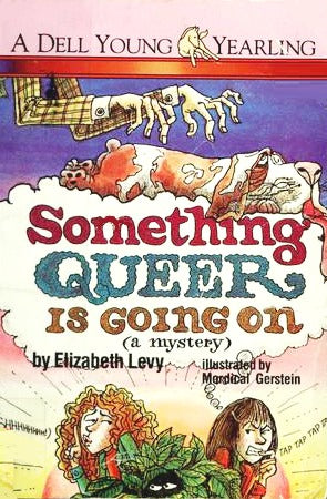 Something Queer is Going On (Used Hardcover) - Elizabeth Levy