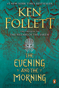 The Evening and the Morning (Used Paperback) - Ken Follett