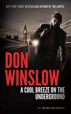 A Cool Breeze on the Underground (Used Paperback) - Don Winslow