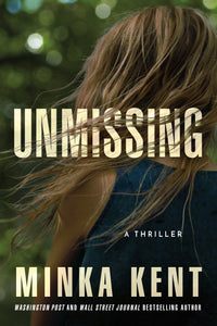 Unmissing (Used Paperback) - Minka Kent